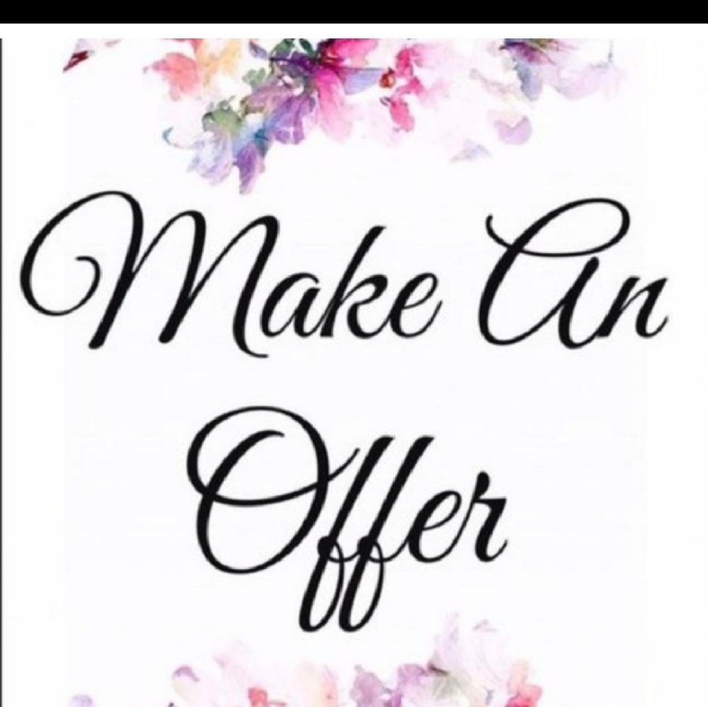 All offers welcome on anything 🌺🌻🌺